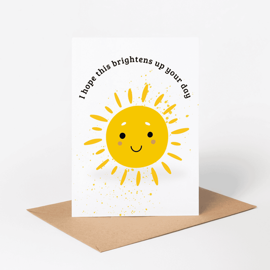 Brighten Up Your Day – Sunshine Smiley Greeting Card - Yours Amora